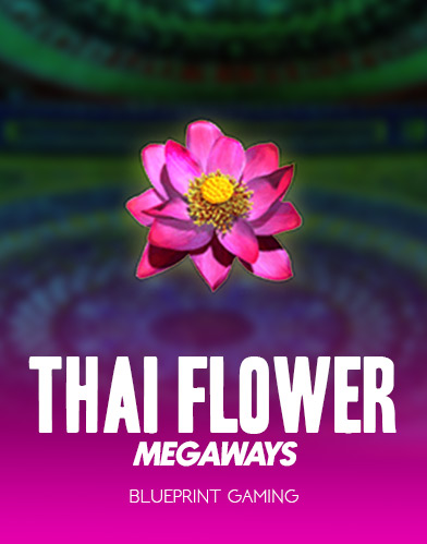 Thai Flower Megaways™