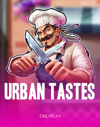 Urban Tastes