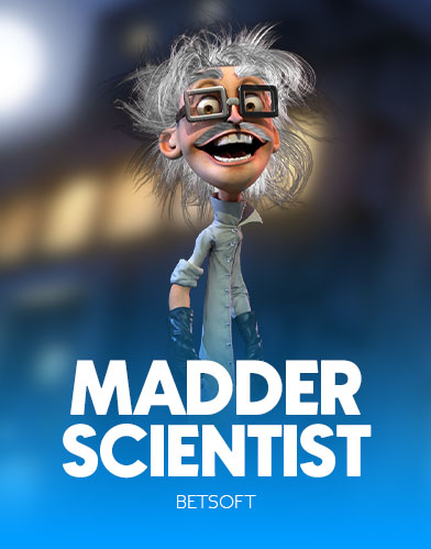 Madder Scientist