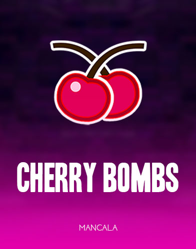 Cherry Bombs