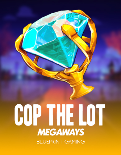 Cop The Lot Megaways Power play