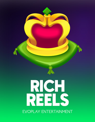 Rich Reels