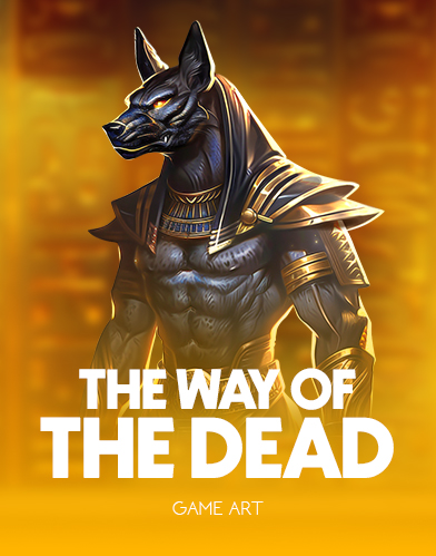 The Way Of The Dead