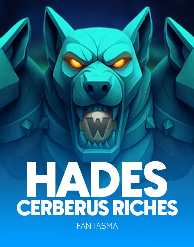 Hades Cerberus Riches